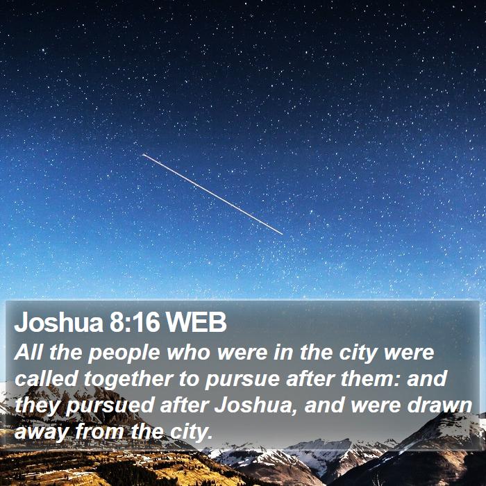 Joshua 8:16 WEB Bible Study