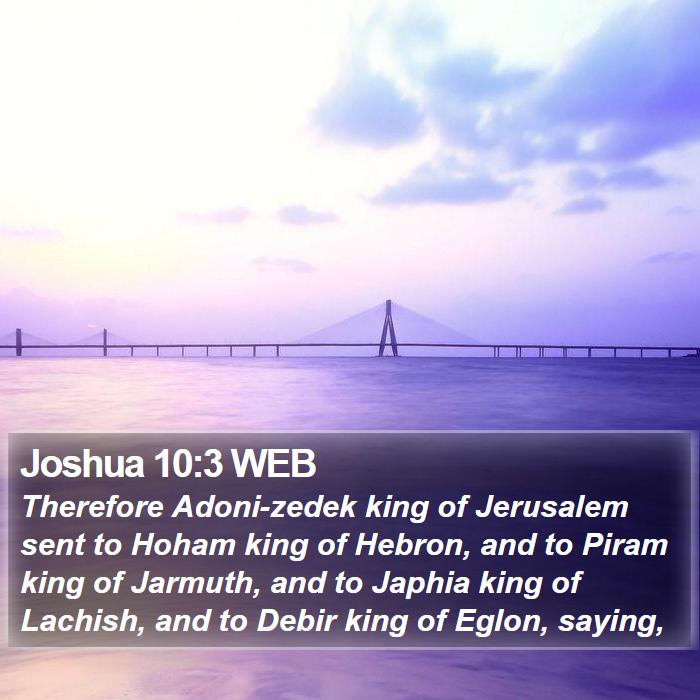 Joshua 10:3 WEB Bible Study