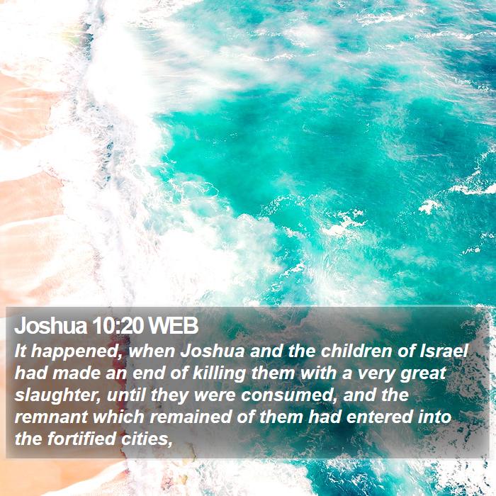 Joshua 10:20 WEB Bible Study