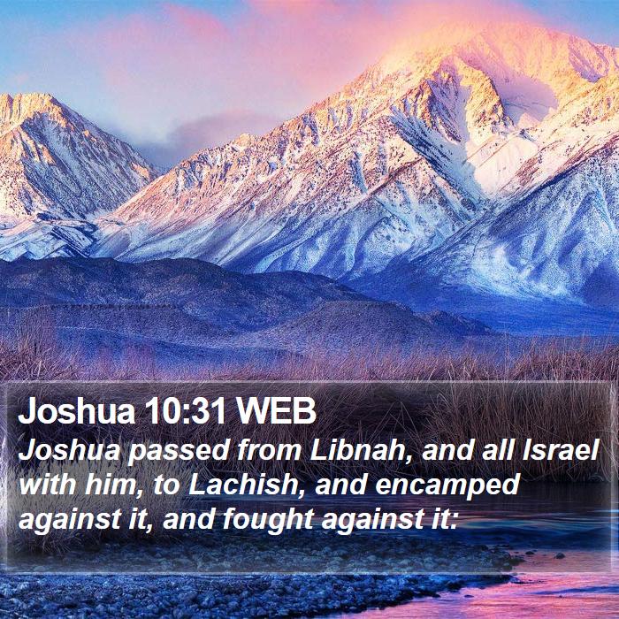 Joshua 10:31 WEB Bible Study