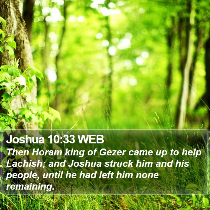 Joshua 10:33 WEB Bible Study