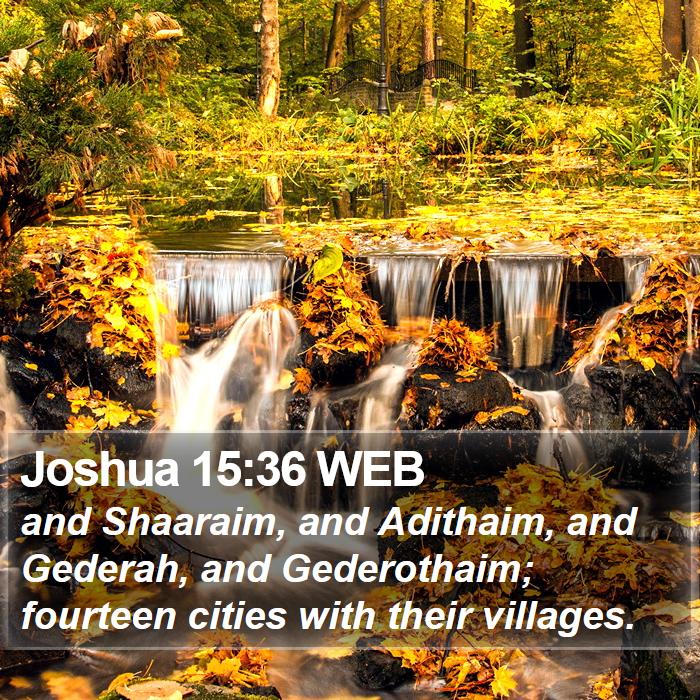 Joshua 15:36 WEB Bible Study