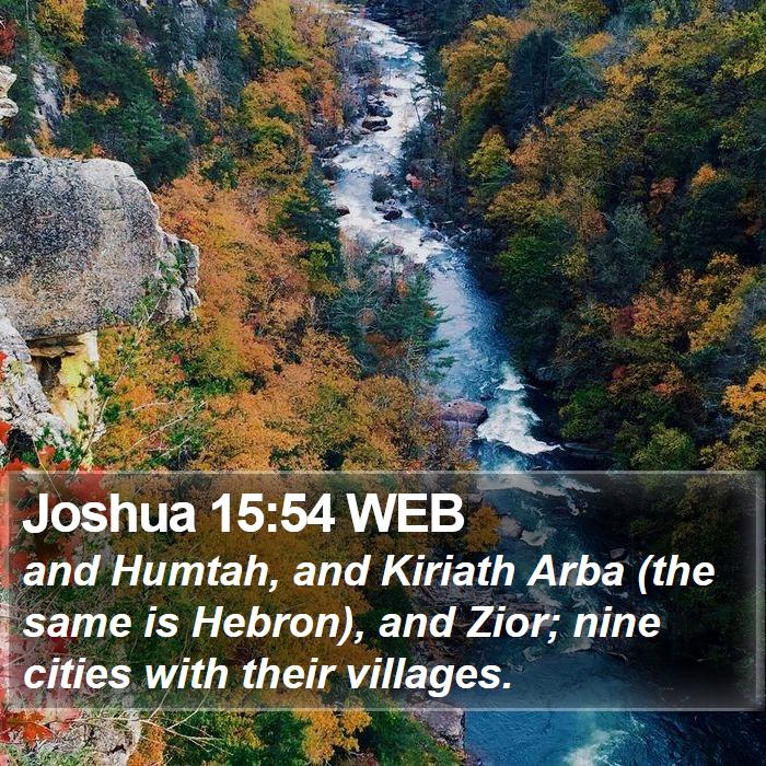 Joshua 15:54 WEB Bible Study