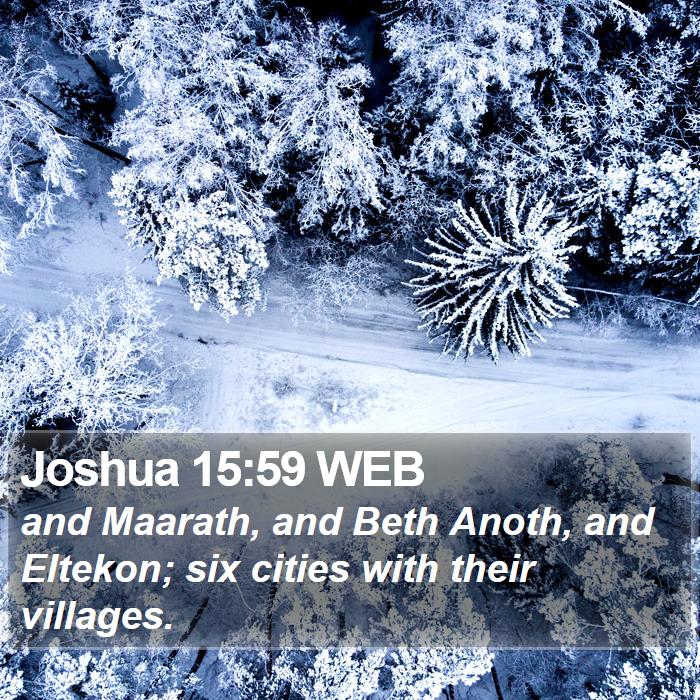 Joshua 15:59 WEB Bible Study