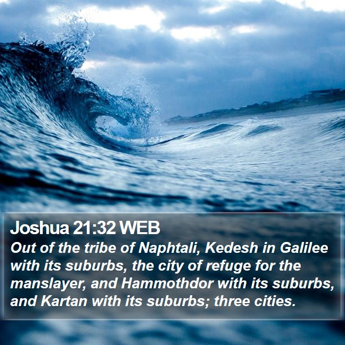 Joshua 21:32 WEB Bible Study