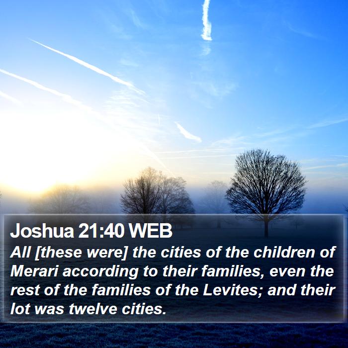 Joshua 21:40 WEB Bible Study