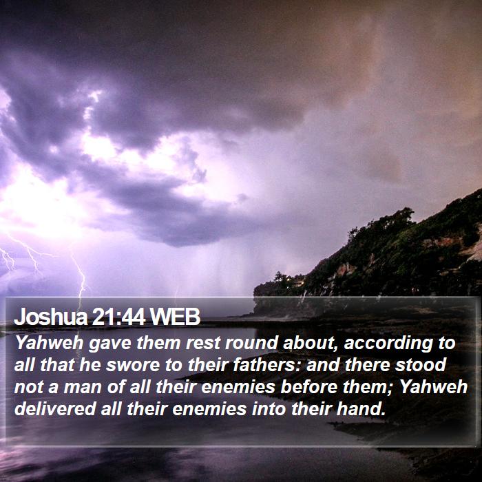 Joshua 21:44 WEB Bible Study