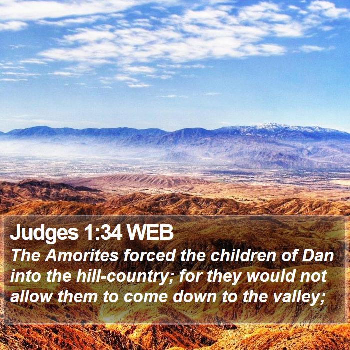 Judges 1:34 WEB Bible Study