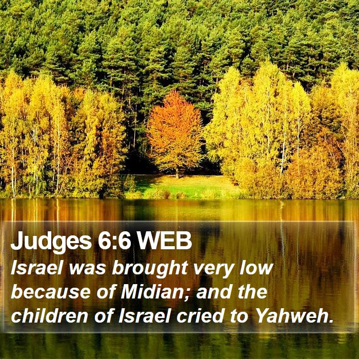 Judges 6:6 WEB Bible Study