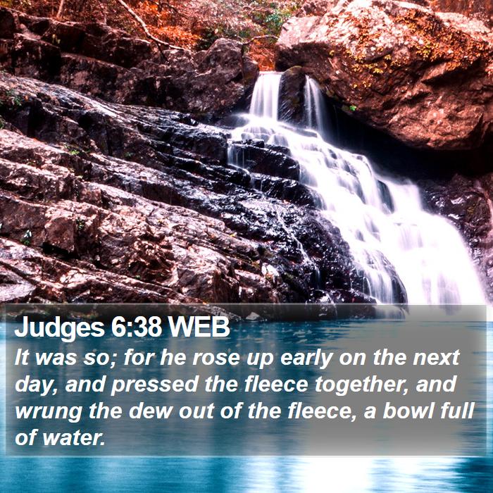 Judges 6:38 WEB Bible Study