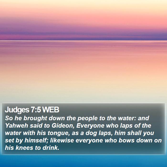 Judges 7:5 WEB Bible Study