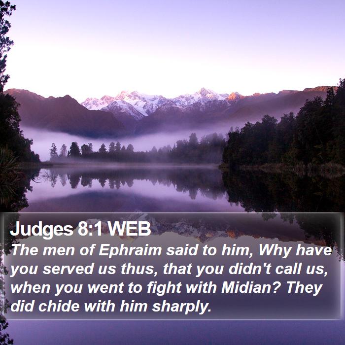 Judges 8:1 WEB Bible Study