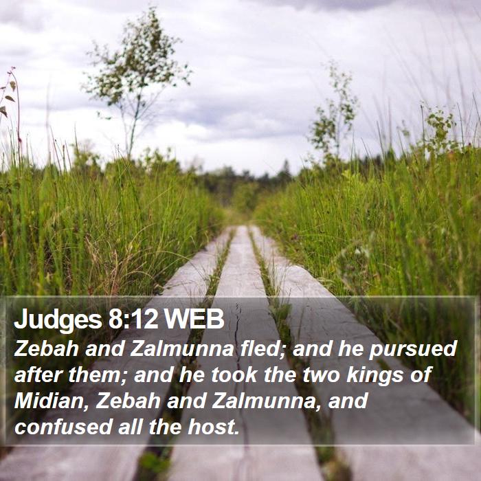 Judges 8:12 WEB Bible Study