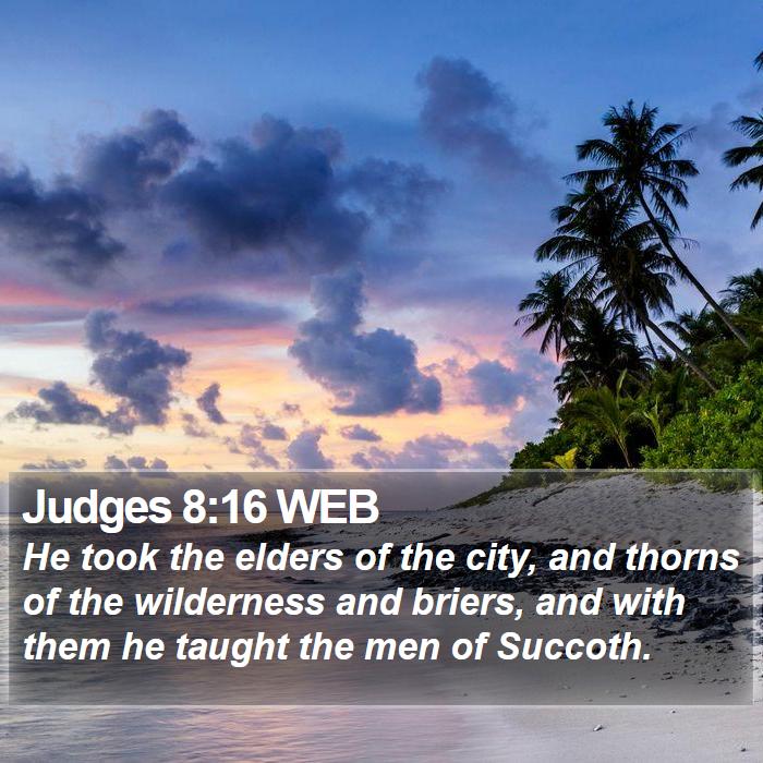 Judges 8:16 WEB Bible Study