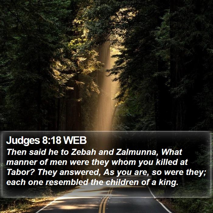 Judges 8:18 WEB Bible Study