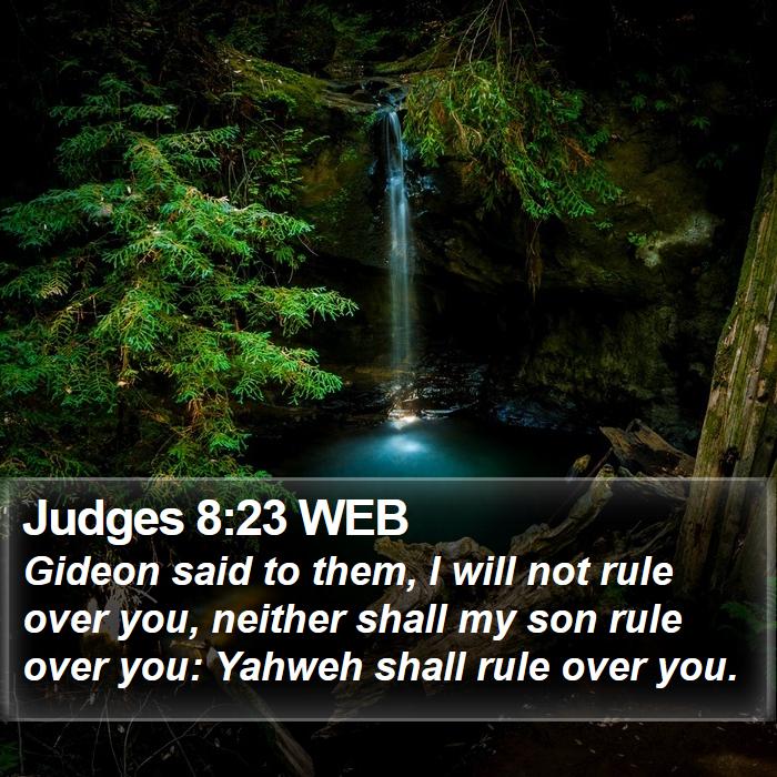 Judges 8:23 WEB Bible Study