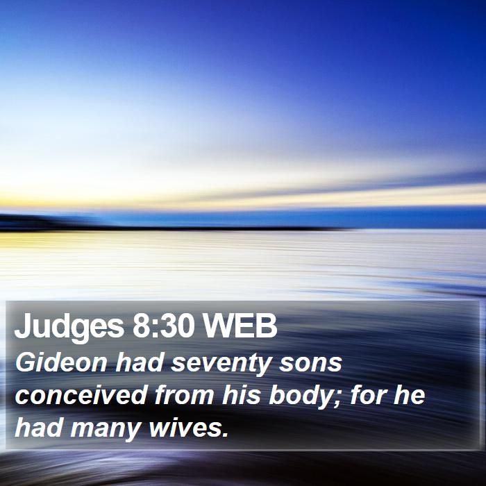 Judges 8:30 WEB Bible Study