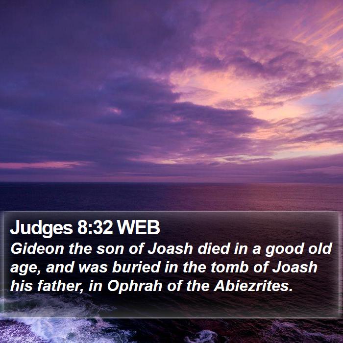 Judges 8:32 WEB Bible Study