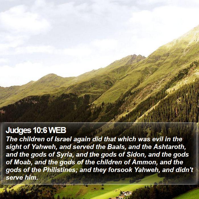 Judges 10:6 WEB Bible Study