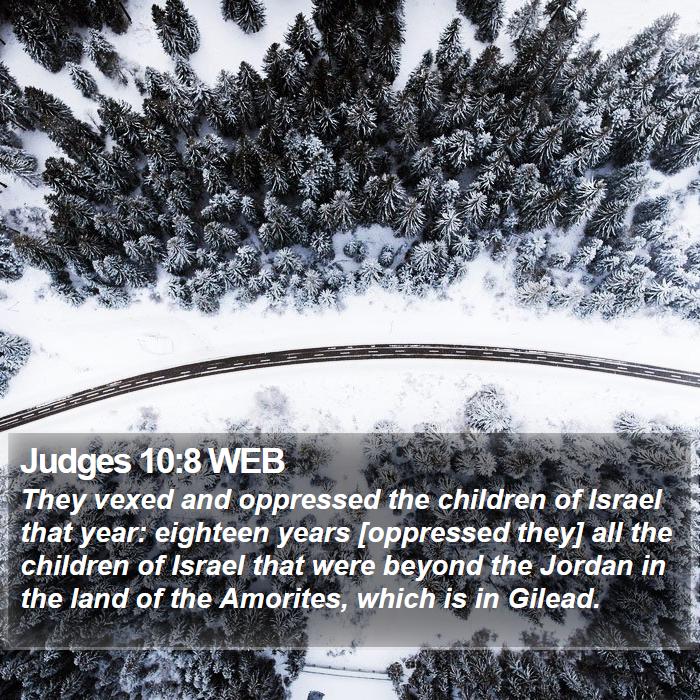 Judges 10:8 WEB Bible Study