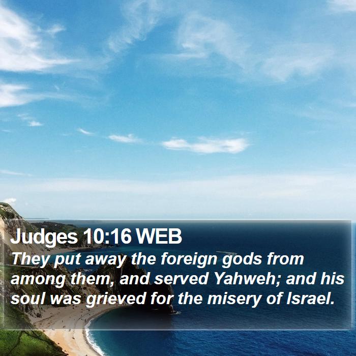 Judges 10:16 WEB Bible Study