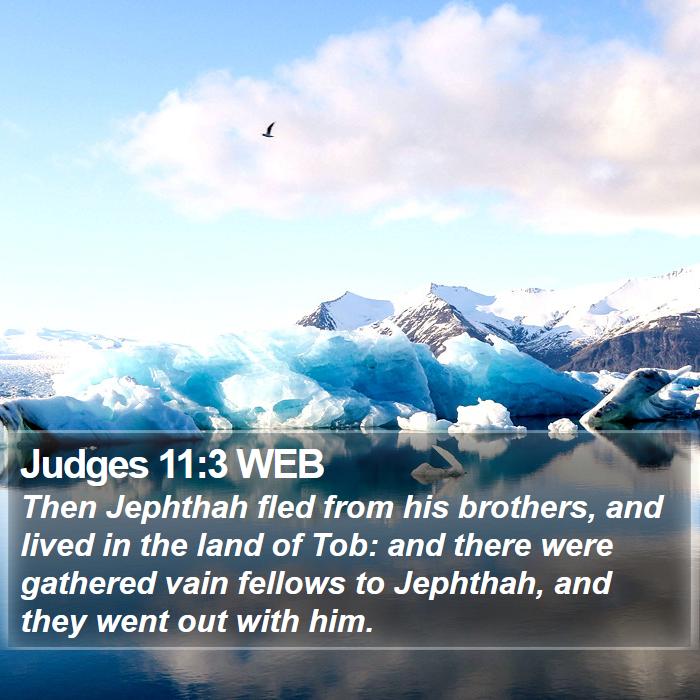 Judges 11:3 WEB Bible Study