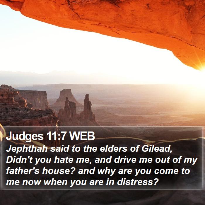 Judges 11:7 WEB Bible Study