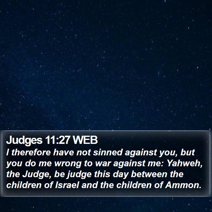 Judges 11:27 WEB Bible Study