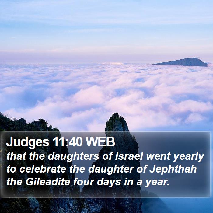 Judges 11:40 WEB Bible Study