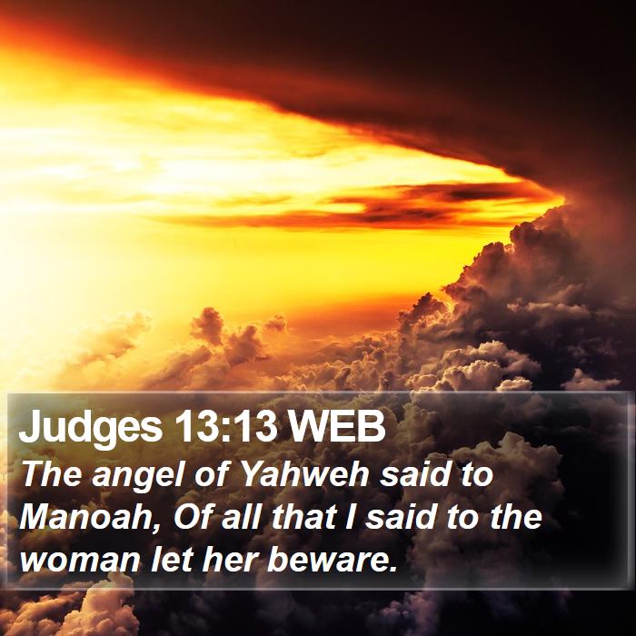 Judges 13:13 WEB Bible Study