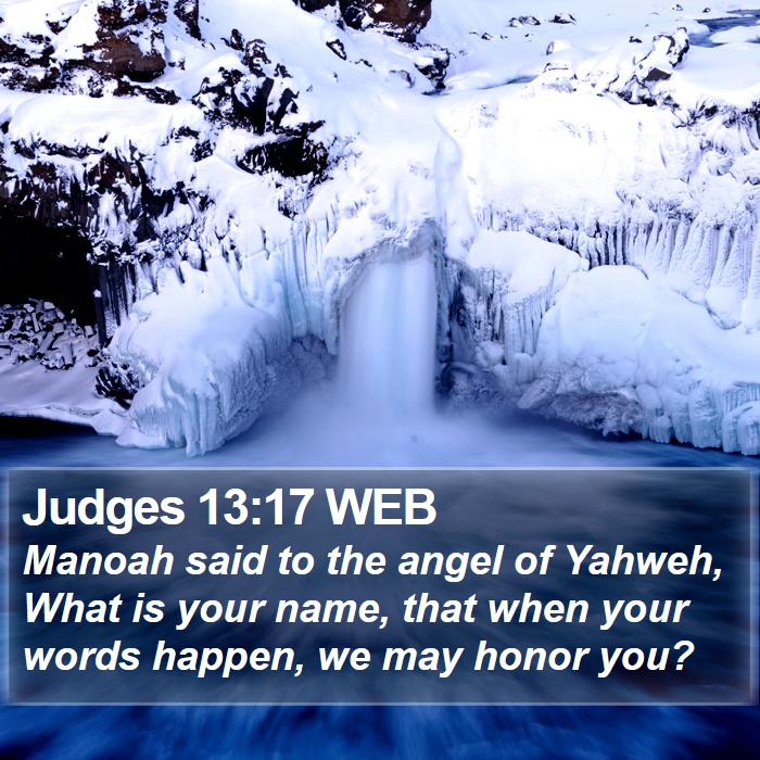 Judges 13:17 WEB Bible Study