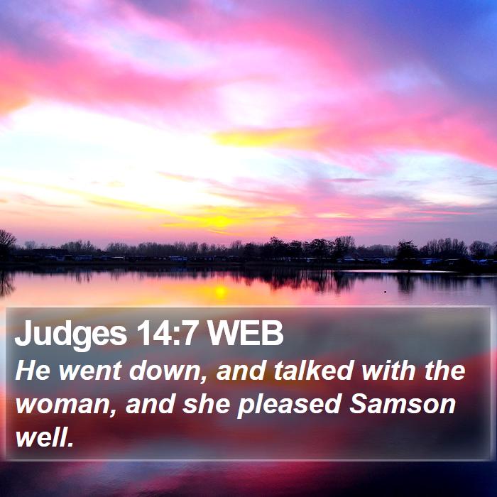 Judges 14:7 WEB Bible Study