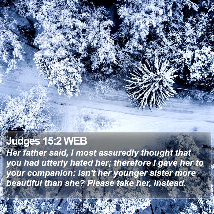 Judges 15:2 WEB Bible Study