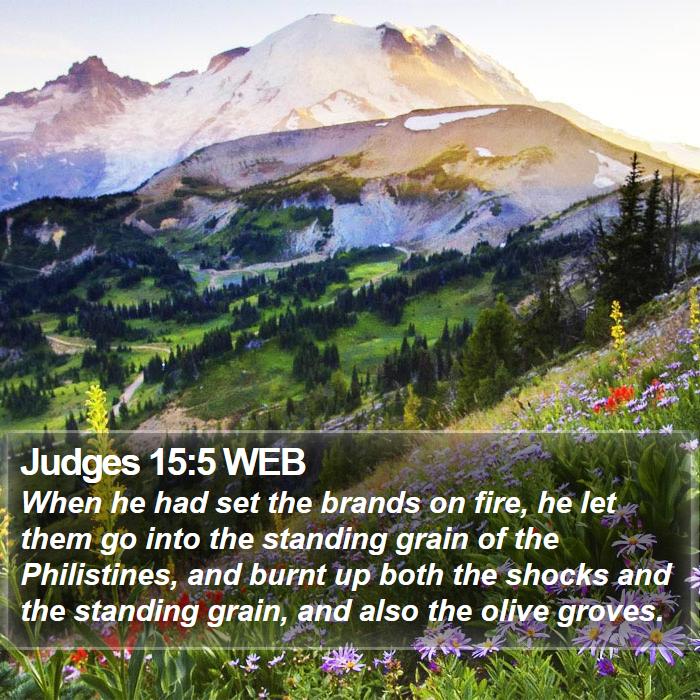 Judges 15:5 WEB Bible Study