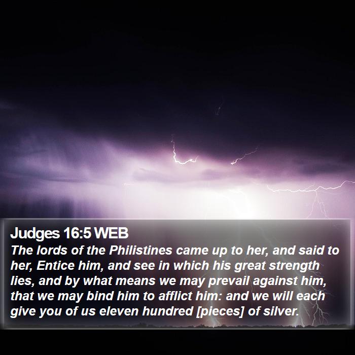 Judges 16:5 WEB Bible Study