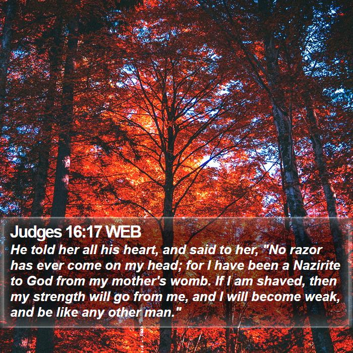 Judges 16:17 WEB Bible Study