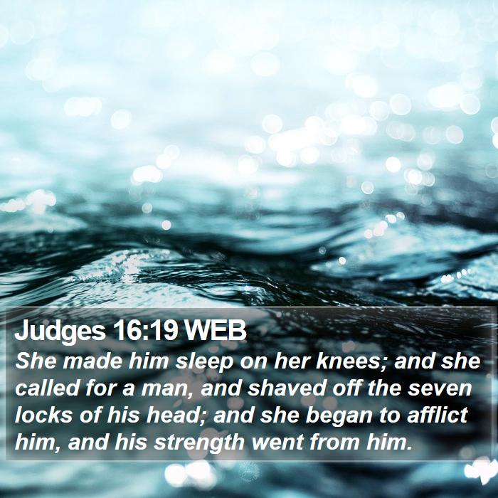 Judges 16:19 WEB Bible Study