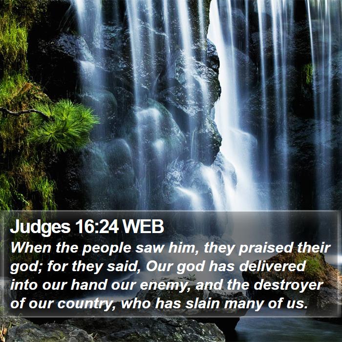 Judges 16:24 WEB Bible Study