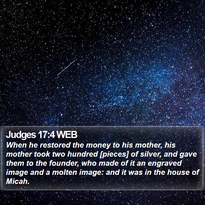 Judges 17:4 WEB Bible Study