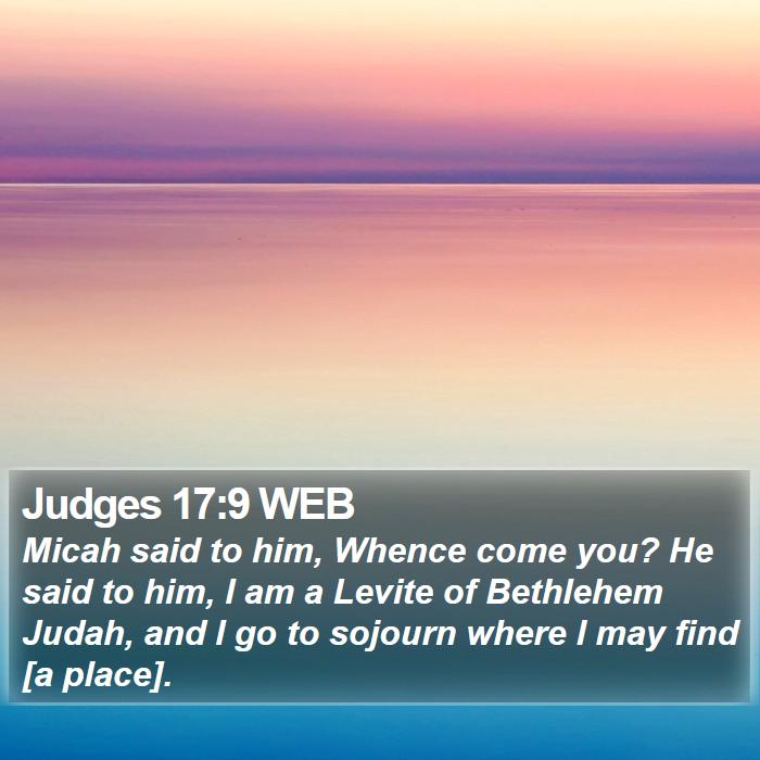 Judges 17:9 WEB Bible Study