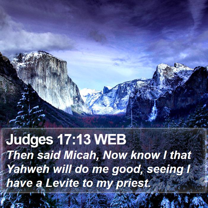 Judges 17:13 WEB Bible Study