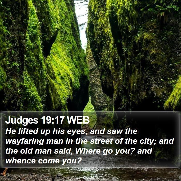 Judges 19:17 WEB Bible Study