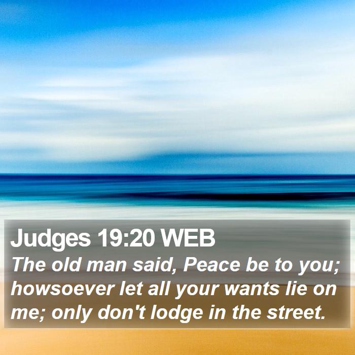 Judges 19:20 WEB Bible Study