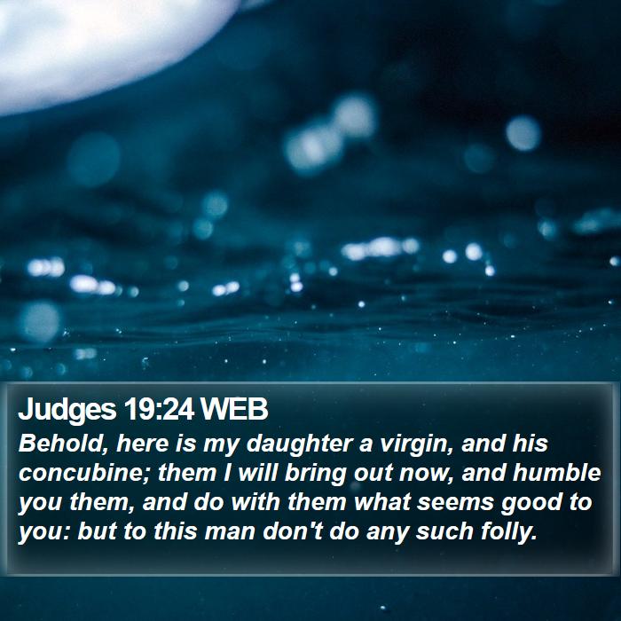 Judges 19:24 WEB Bible Study