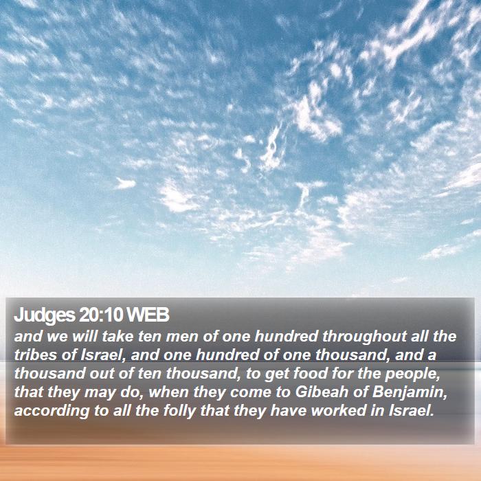 Judges 20:10 WEB Bible Study