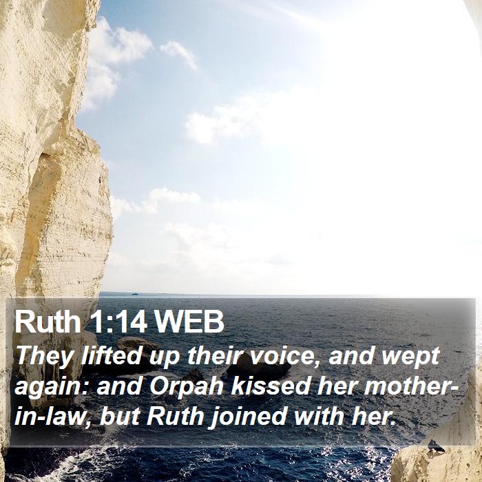 Ruth 1:14 WEB Bible Study