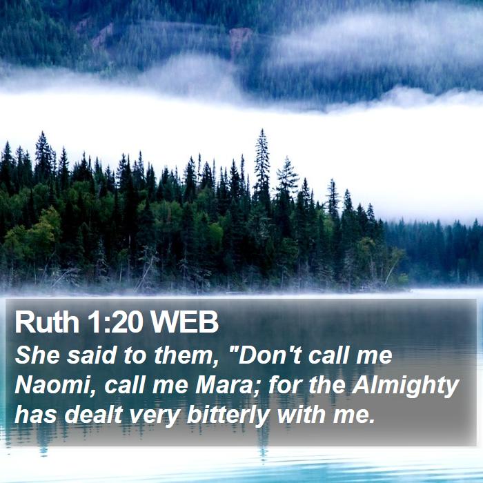 Ruth 1:20 WEB Bible Study