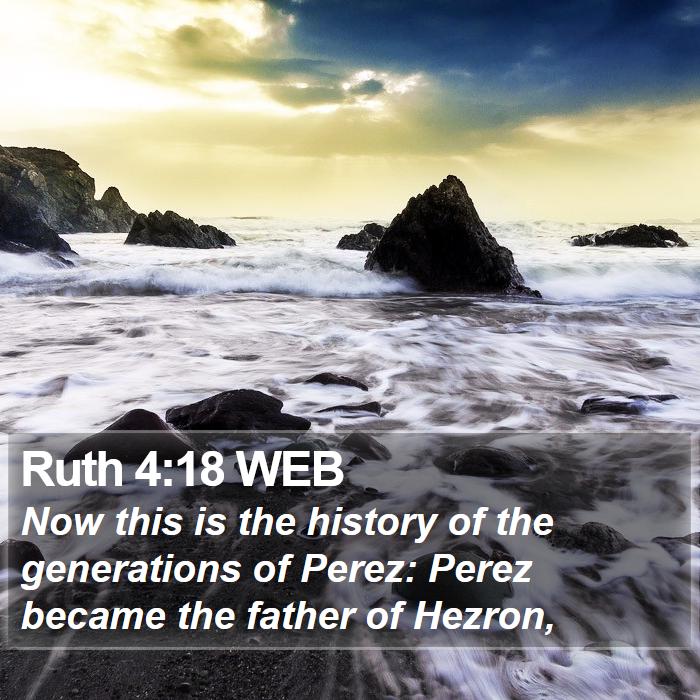 Ruth 4:18 WEB Bible Study