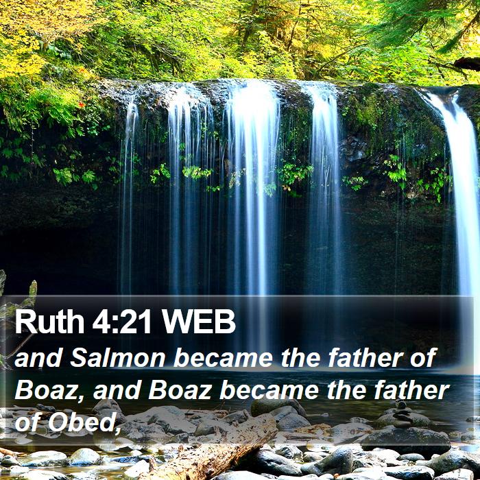 Ruth 4:21 WEB Bible Study