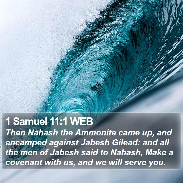 1 Samuel 11:1 WEB Bible Study